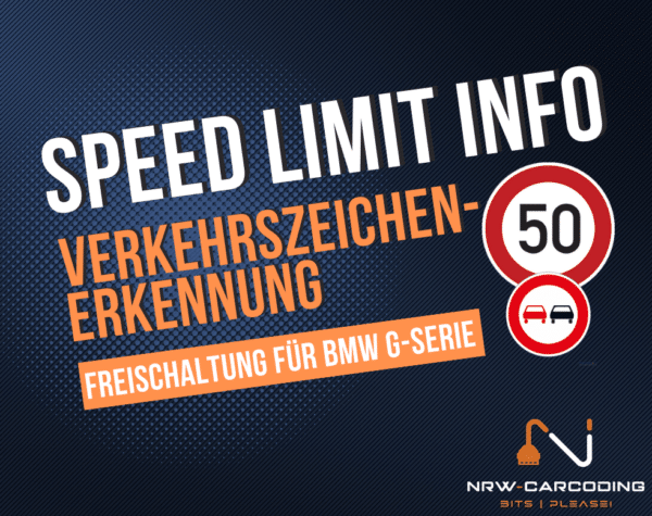 Nachrüstung Speed Limit Info (SLI) / Verkehrszeichenerkennung BMW G01 G05 G11 G30 G31 G32